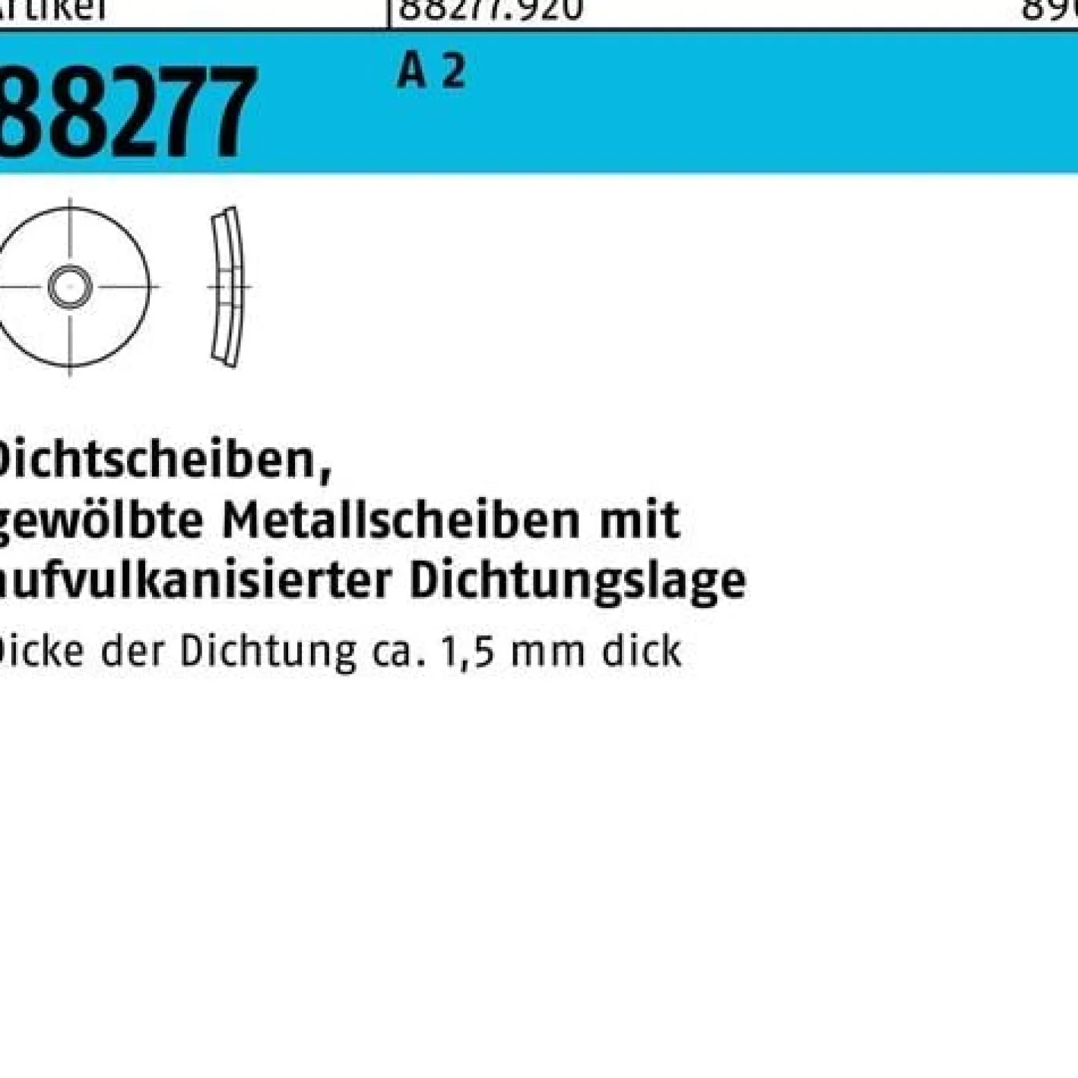 Dichtscheibe R 88277 Dichtungslage 29x 6,8x 1 A 2 1000 Stück