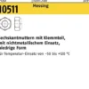 Sechskantmutter ISO 10511 Klemmteil M10 Messing 100 Stück